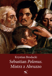 Sebastian Polonus. Mistrz z Abruzzo