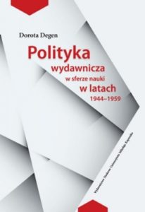 Polityka wydawnicza w sferze nauki w latach 1944-1959