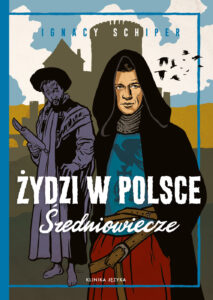 Żydzi w Polsce. Średniowiecze