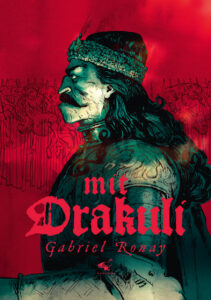 Mit Drakuli. Gabriel Ronay