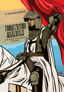 Towarzystwo jaszczurcze. Societas Lacartarum. Eidechsen Gesselschaft. 1397-1466